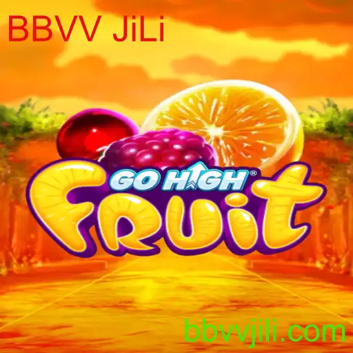 Descubra GoHighFruit: Um Jogo de Aventura e Estratégia com BBVV JiLi